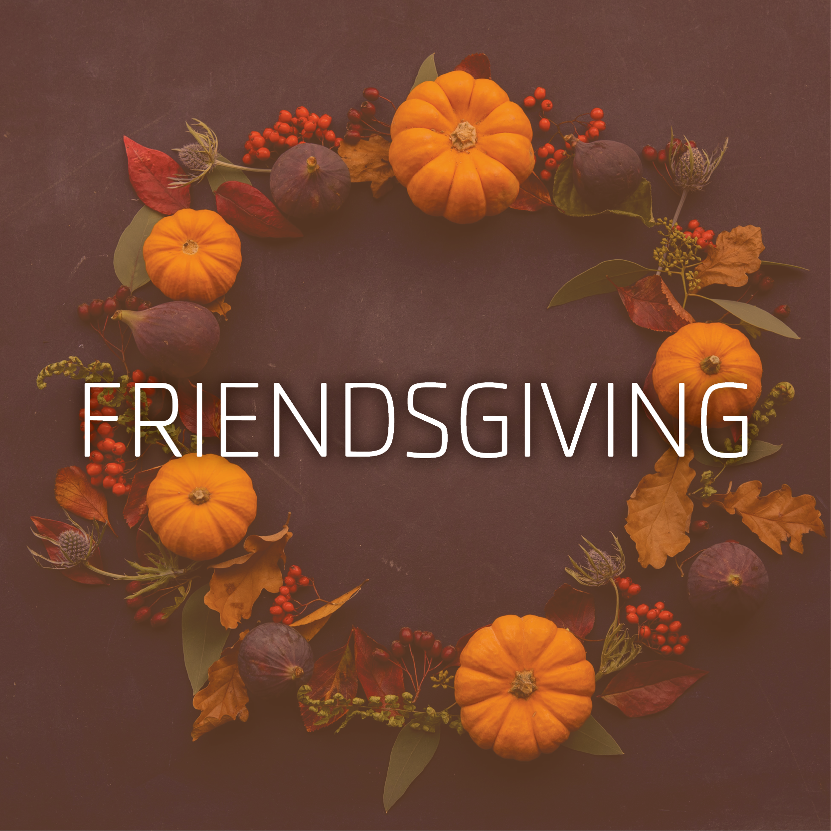 Friendsgiving