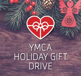 YMCA holiday Gift Drive
