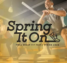 Group fitness fest flyer- Text saying "Spring it On" with a man shown in a group fitness class 