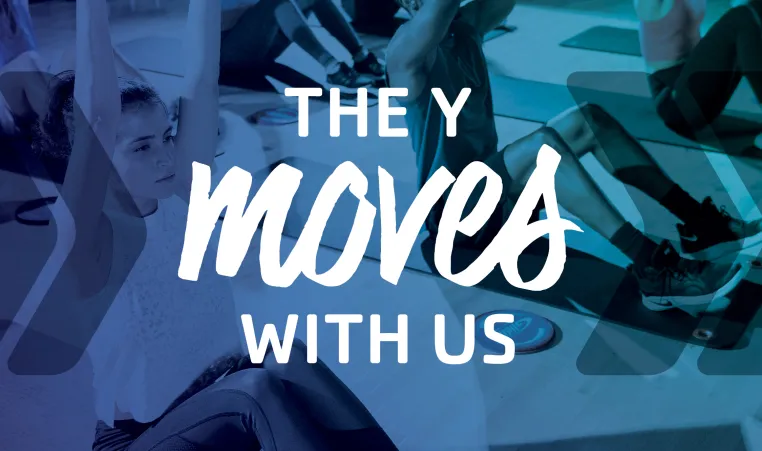 image of ymca group fitness class with text "the Y moves with us" as an overlay